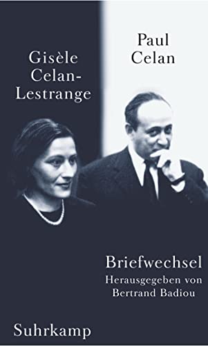 Briefwechsel: Mit einer Auswahl von Briefen Paul Celans an seinen Sohn Eric von Suhrkamp Verlag AG