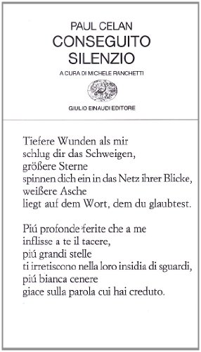 Conseguito silenzio (Collezione di poesia, Band 275)