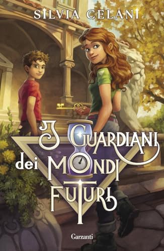 I guardiani dei mondi futuri (Libri ribelli) von Garzanti