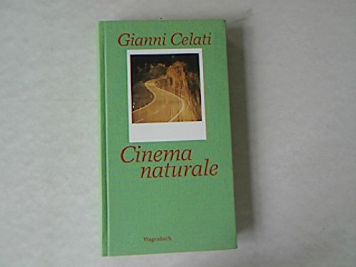 Cinema Naturale: Aus d. Italien. v. Marianne Schneider (Quartbuch)
