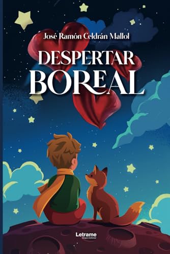 Despertar Boreal (Biografía, Band 1) von Letrame sl