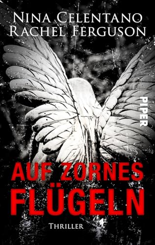 Auf Zornes Flügeln: Thriller (Ein Fall für Kate Monroe, Band 1)