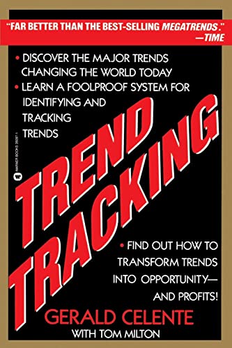 Trend Tracking: The System to Profit from Today's Trends