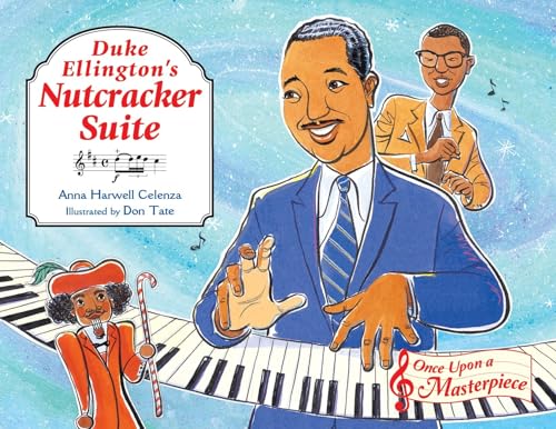 Duke Ellington's Nutcracker Suite (Once Upon a Masterpiece, Band 5) von Charlesbridge