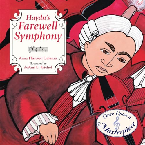 Haydn's Farewell Symphony (Once Upon a Masterpiece, Band 1)
