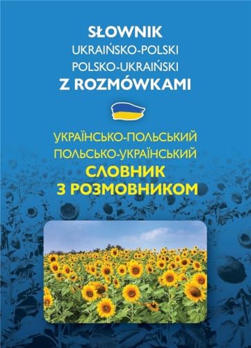 Słownik ukraińsko-polski polsko-ukraiński z rozmówkami von Olesiejuk