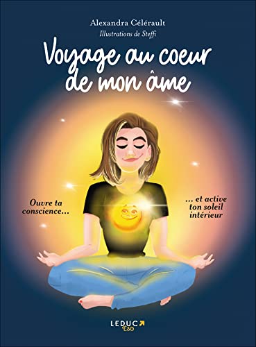Voyage au coeur de mon âme von LEDUC
