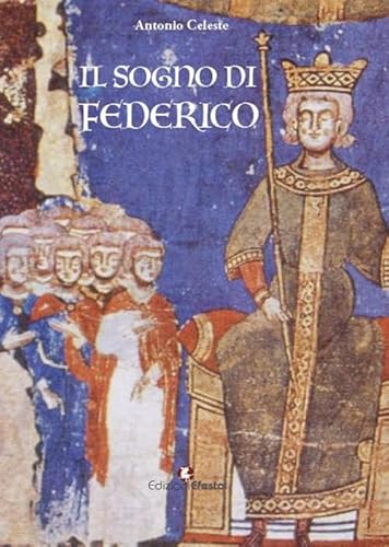 Il sogno di Federico (Origo gentis) von Edizioni Efesto