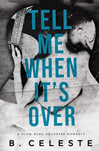 Tell Me When It's Over (Tell Me Series)