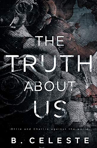 The Truth about Us (The Truth about Series, Band 3) von Independently Published