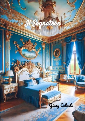 Il Sognatore von Independently published
