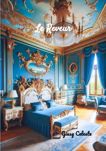 Le Rêveur von Independently published