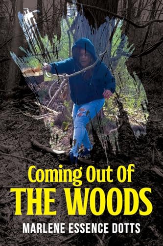 Coming Out Of The Woods von CITIOFBOOKS, INC.