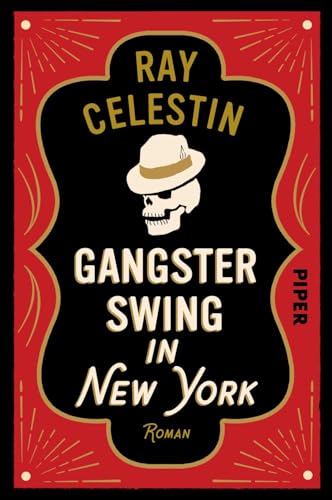 Gangsterswing in New York (City-Blues-Reihe 3): Roman