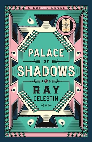 Palace of Shadows: A Spine-Chilling Gothic Thriller from the Author of the City Blues Quartet