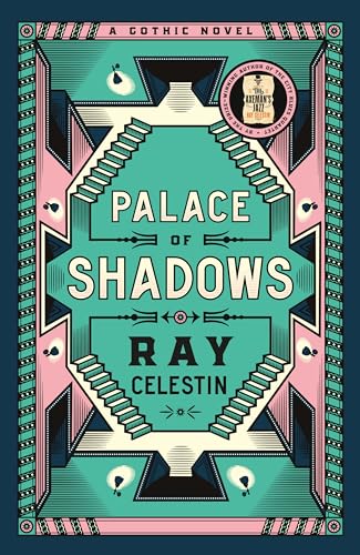 Palace of Shadows: A Spine-Chilling Historical Thriller from the Author of the City Blues Quartet Palace of Shadows: A Spine-Chilling Historical Thriller from the Author of the City Blues Quartet