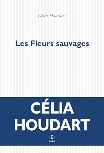 Les Fleurs sauvages von POL