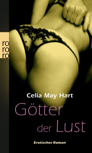Götter der Lust Götter der Lust von Rowohlt Taschenbuch Verlag