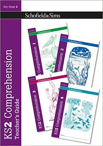 KS2 Comprehension Teacher's Guide: Years 3-6, Ages 7-11 von Schofield & Sims Ltd