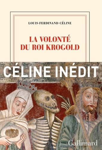 La Volonté du Roi Krogold/La Légende du Roi René: Suivi de La légende du roi René von GALLIMARD