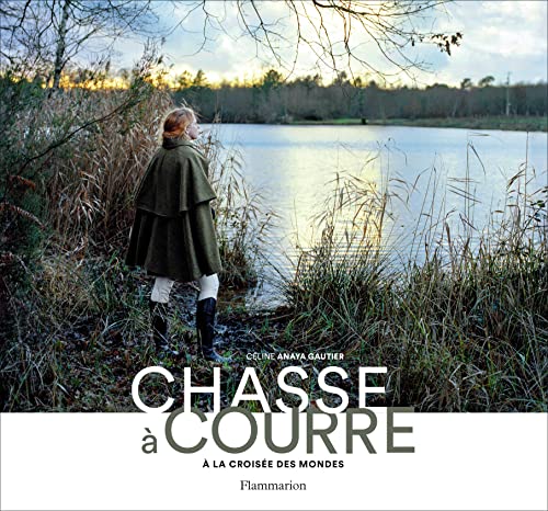 Chasse à courre : A la croisée des mondes: À la croisée des mondes