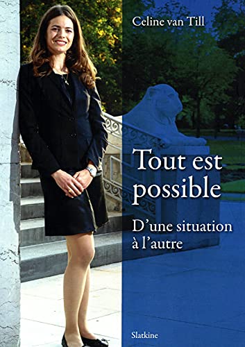 Tout est possible: D'une situation à l'autre von Editions Slatkine