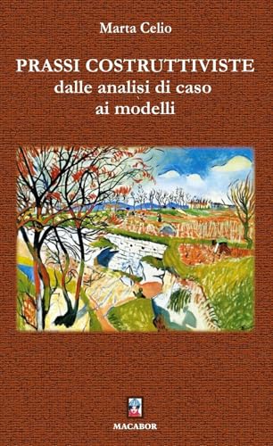 Prassi costruttiviste, dalle analisi di caso ai modelli (Noisette) von Macabor
