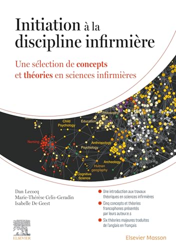 Initiation à la discipline infirmière: Une sélection de concepts et théories en sciences infirmières