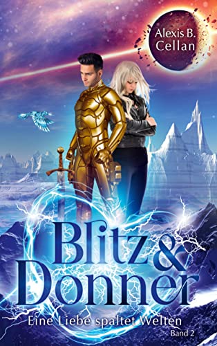Blitz und Donner 2: Eine Liebe spaltet Welten (Blitz & Donner) von Books on Demand