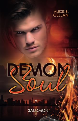 Demon Soul – Salomon: spannender Dark Fantasy Reihenauftakt über Dämonen