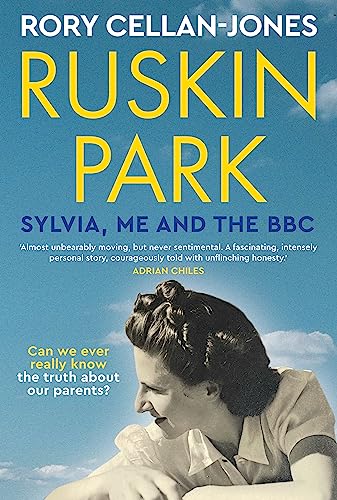 Ruskin Park: Sylvia, Me and the BBC von September Publishing