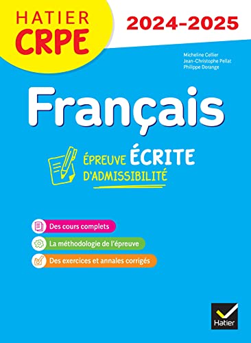 Français - CRPE 2024-2025 - Epreuve écrite d'admissibilité: Epreuve écrite d'admissibilité CRPE