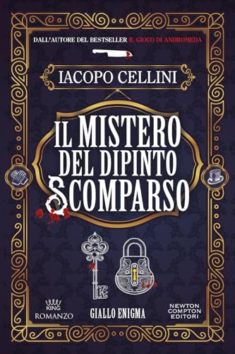 Il mistero del dipinto scomparso (King) von Newton Compton Editori