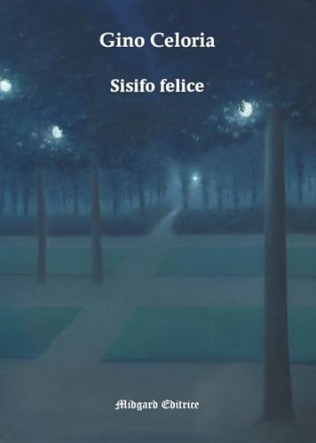 Sisifo felice (Narrativa) von Midgard