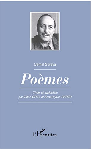 Poèmes: Choix et traduction par Tufan Orel et Anne-Sylvie Patier
