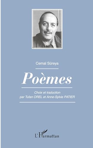 Poèmes: Choix et traduction par Tufan Orel et Anne-Sylvie Patier von L'HARMATTAN