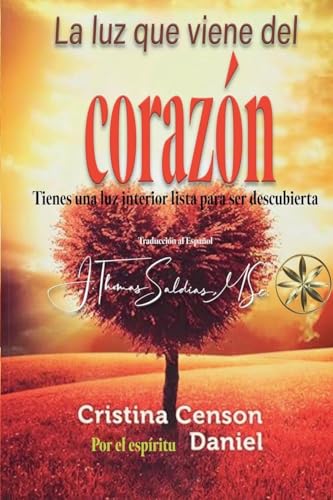 Luz que viene del corazon von World Spiritist Institute