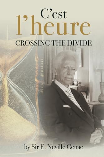 C'est L'heure - Crossing the Divide C'est L'heure - Crossing the Divide von Amazon Publishing