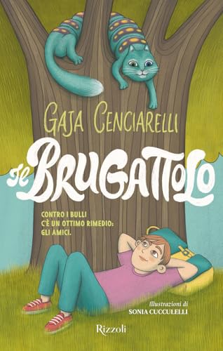 Il brugattolo (Narrativa Ragazzi) von Rizzoli