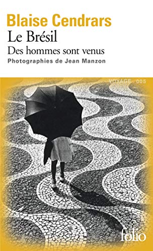 Bresil. Des Hom Sont Ve: Des hommes sont venus (Folio)