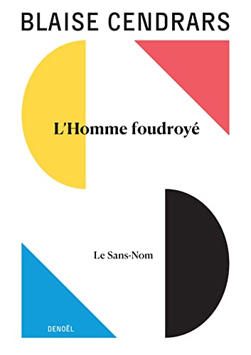 Œuvres complètes: L'Homme foudroyé suivi de Le Sans nom (5)