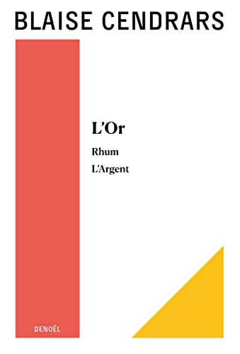 Œuvres complètes: L'Or - Rhum - L'Argent (2)