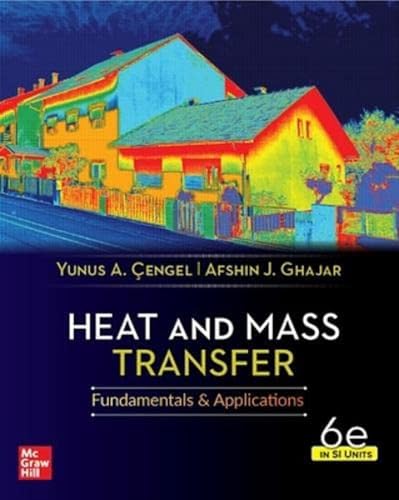 Heat And Mass Transfer, 6th Edition, Si Units von McGraw-Hill Education (Asia)