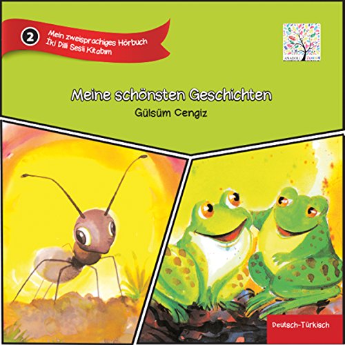 Meine schönsten Geschichten,Audio-CD: Mein zweisprachiges Hörbuch. Deutsch-Türkisch von Audible Studios on Brilliance