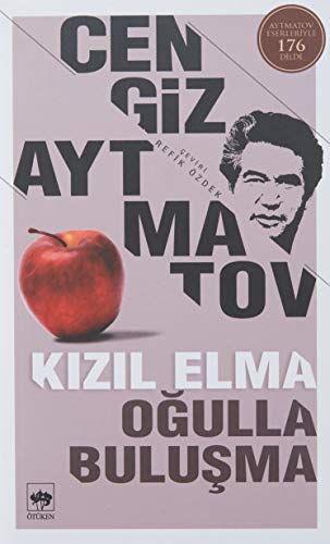 Kızıl Elma - Oğulla Buluşma