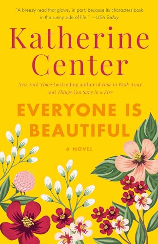Everyone Is Beautiful: A Novel von Ballantine Books