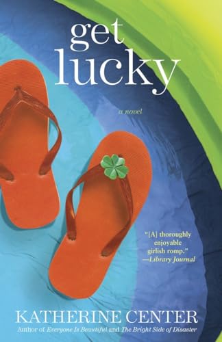 Get Lucky: A Novel von BALLANTINE GROUP