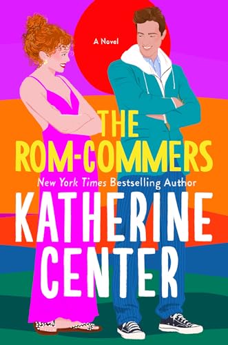 The Rom-Commers: A Novel von St. Martin's Press