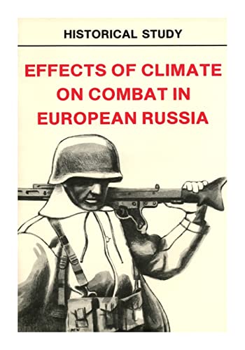 Effects of Climate on Combat in European Russia von CREATESPACE