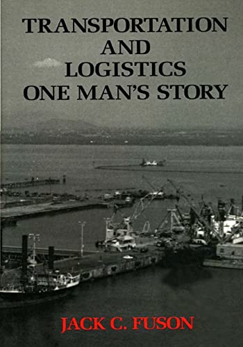 Transportation and Logistics: One Man's Story von Createspace Independent Publishing Platform